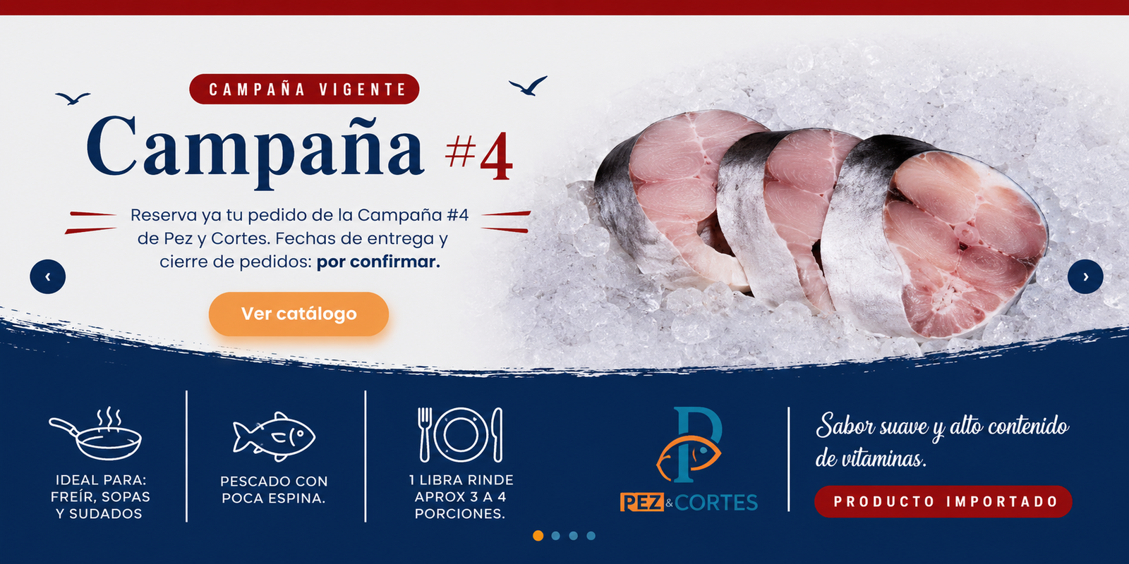 Campaña Pez y Cortes